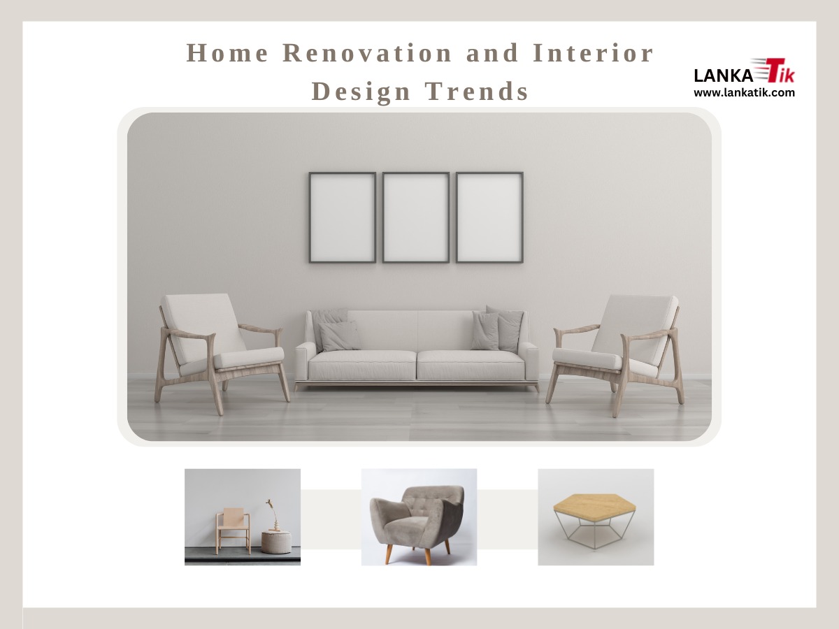 Home Renovation and Interior Design Trends
